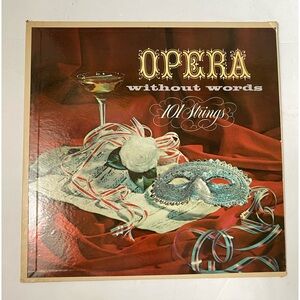 Opera Without Words 101 Strings Vintage Vinyl Record